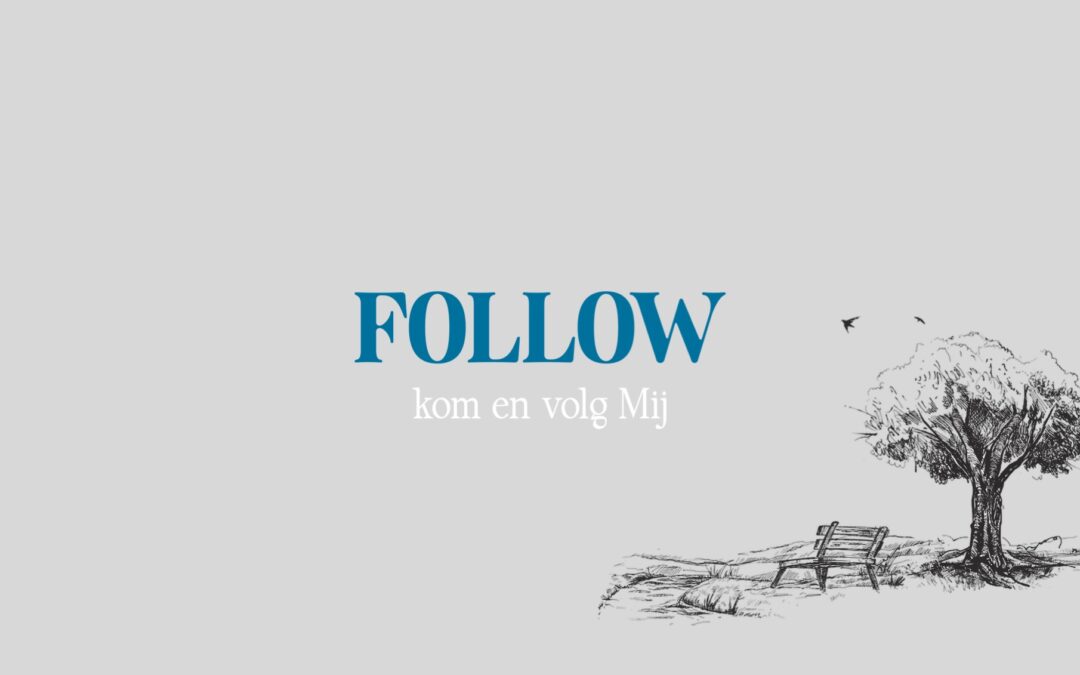 Annemiek Reitsema / Follow: Kom volg Mij